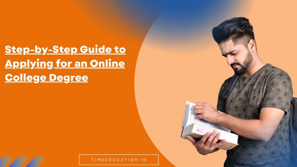 Step-by-Step Guide to Applying for an Online College Degree
