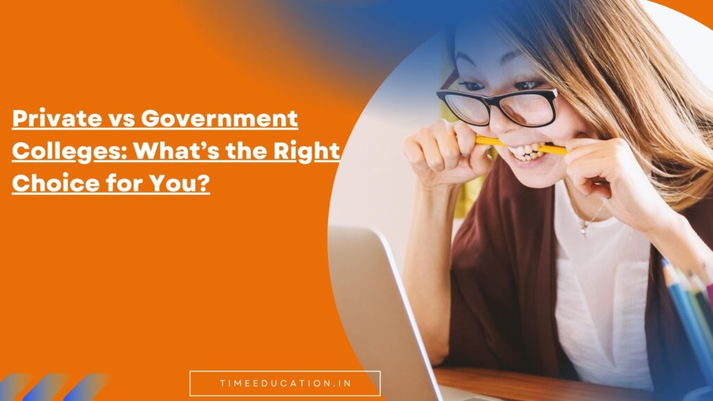 Private vs Government Colleges