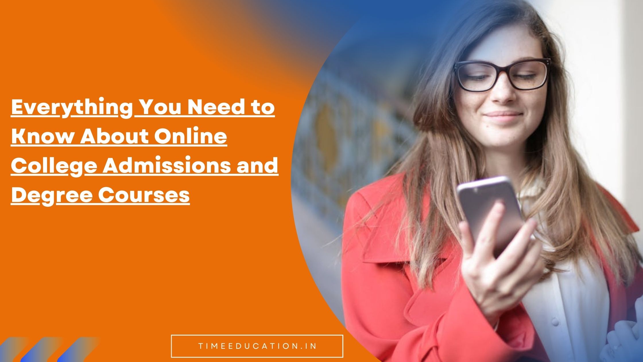 Know About Online College Admissions and Degree Courses