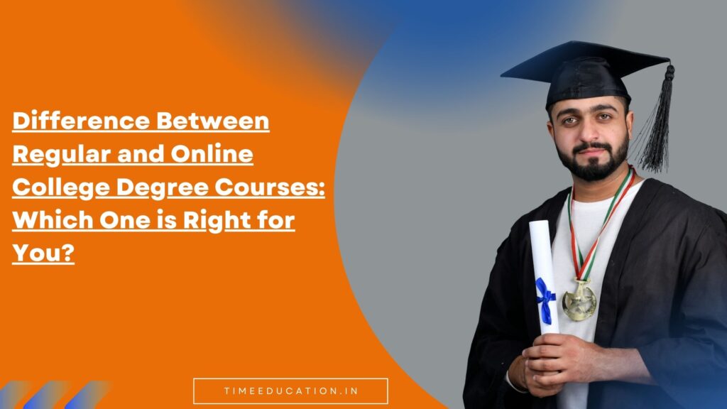 Difference Between Regular and Online College Degree Courses